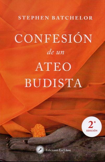 Confesión de un Ateo Budista