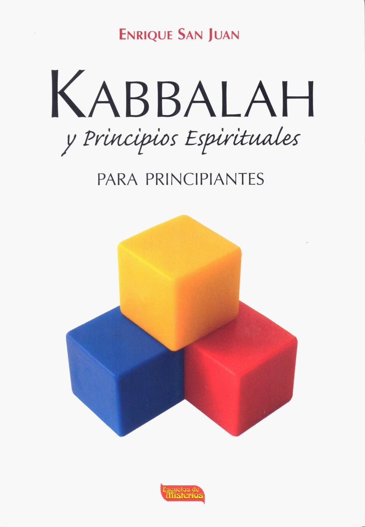 Kabbalah y Principios Espirituales para Principiantes
