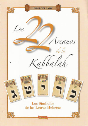 Los 22 Arcanos De La Kabbalah
