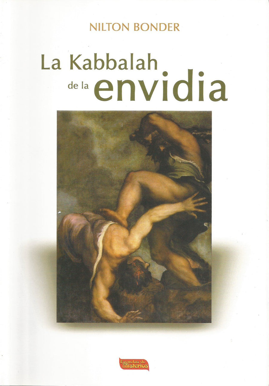 La Kabbalah De La Envidia