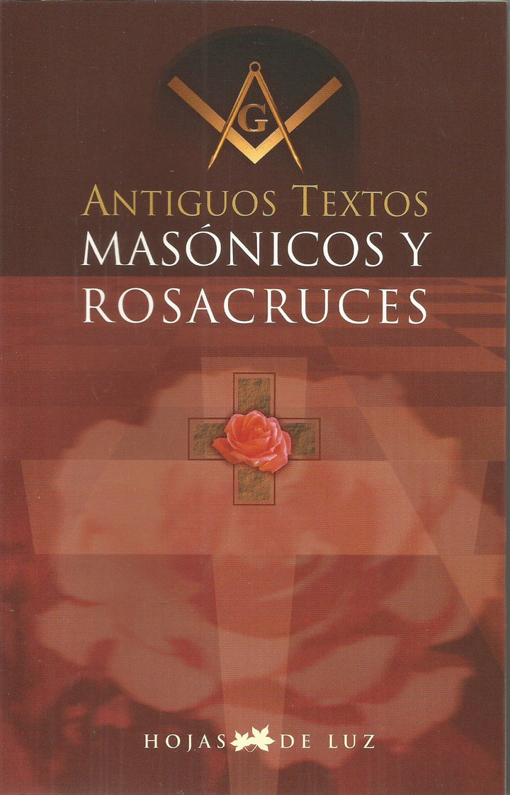 Antiguos Textos Masónicos Y Rosacruces