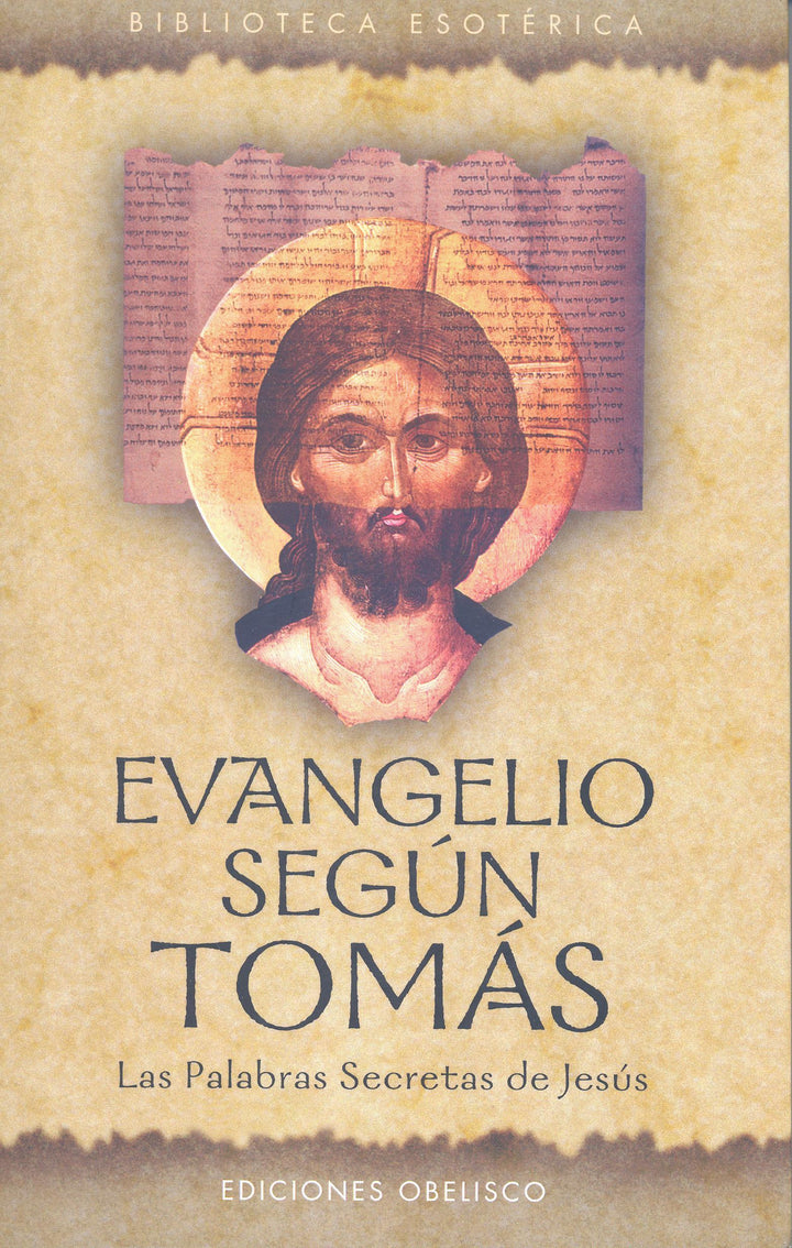 Evangelio Según Tomás, Las Palabras Secretas de Jesús