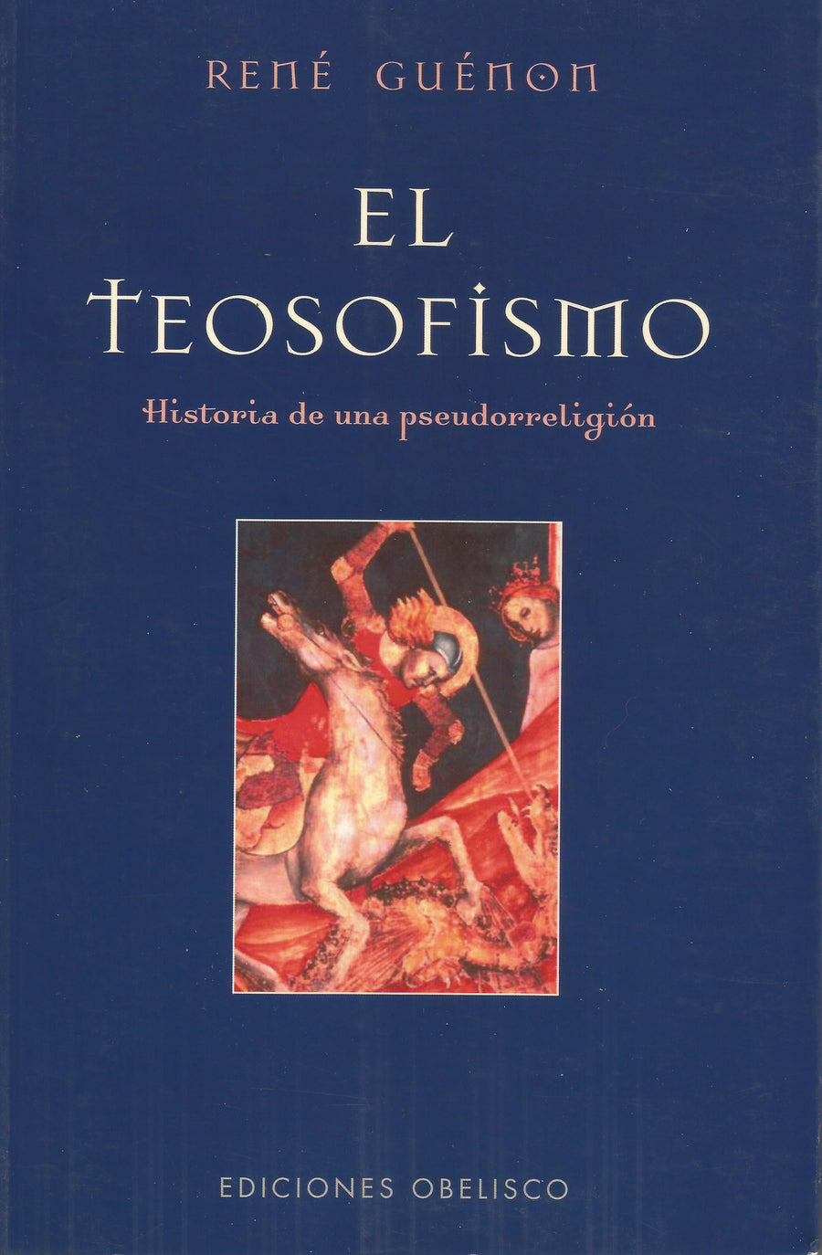 El Teosofismo.   Historia de una pseudorreligión