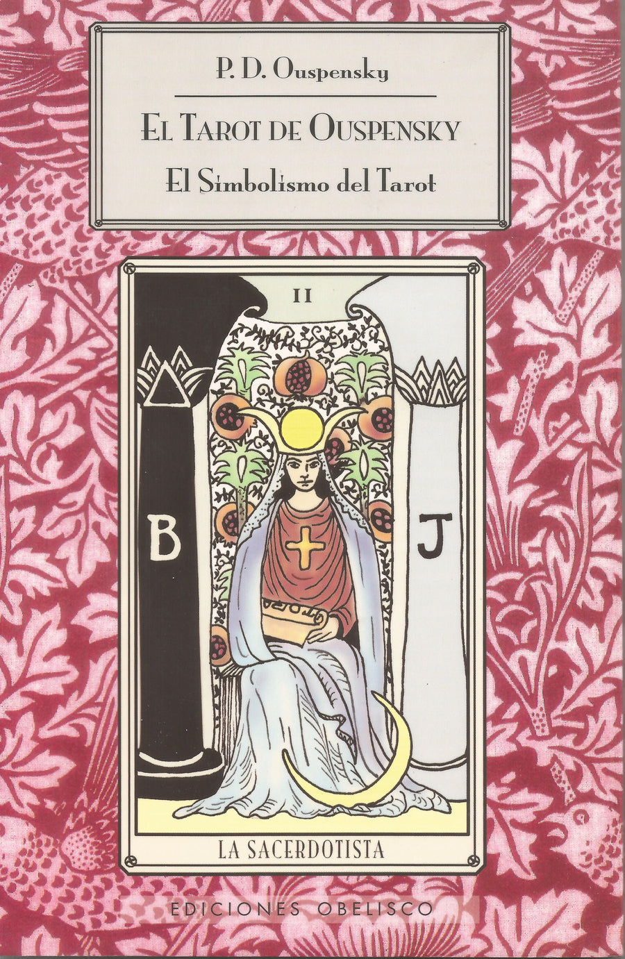 El tarot de Ouspensky.   El simbolismo del Tarot