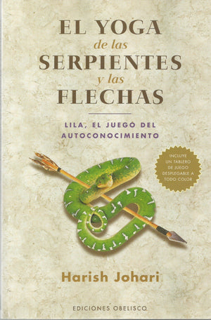 El Yoga De Las Serpientes Y Las Flechas