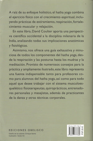 Anatomía del Hatha Yoga.   Un manual para estudiantes, profesores y practicantes