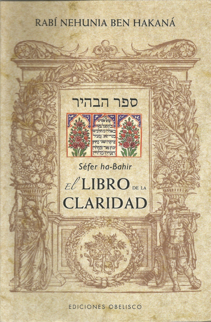 El Libro De La Claridad, Séfer ha-Bahir