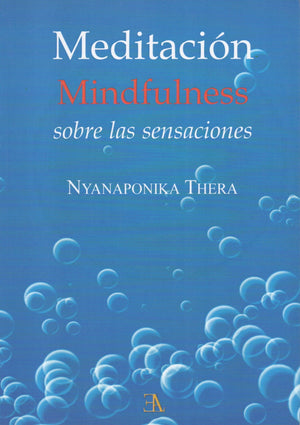 Meditación Mindfulness Sobre las Sensaciones