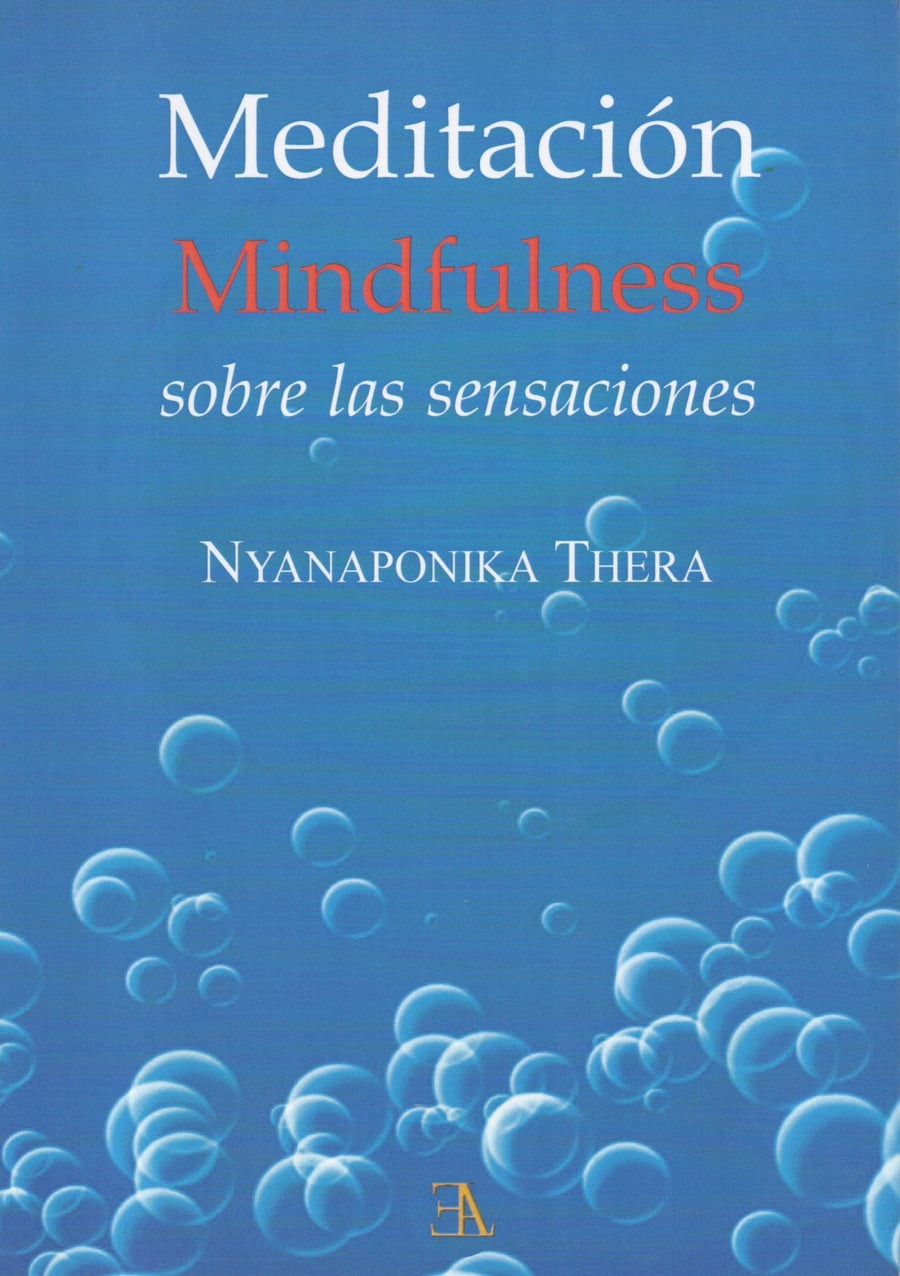 Meditación Mindfulness Sobre las Sensaciones