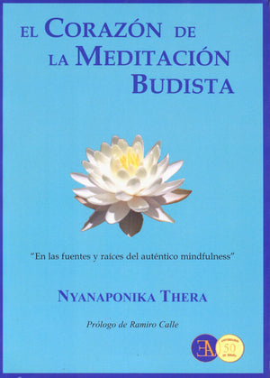 El Corazón de la Meditación Budista