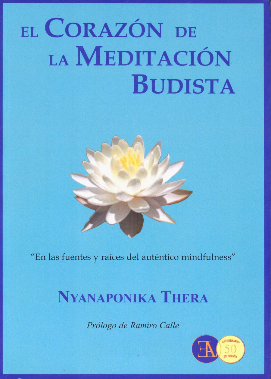 El Corazón de la Meditación Budista