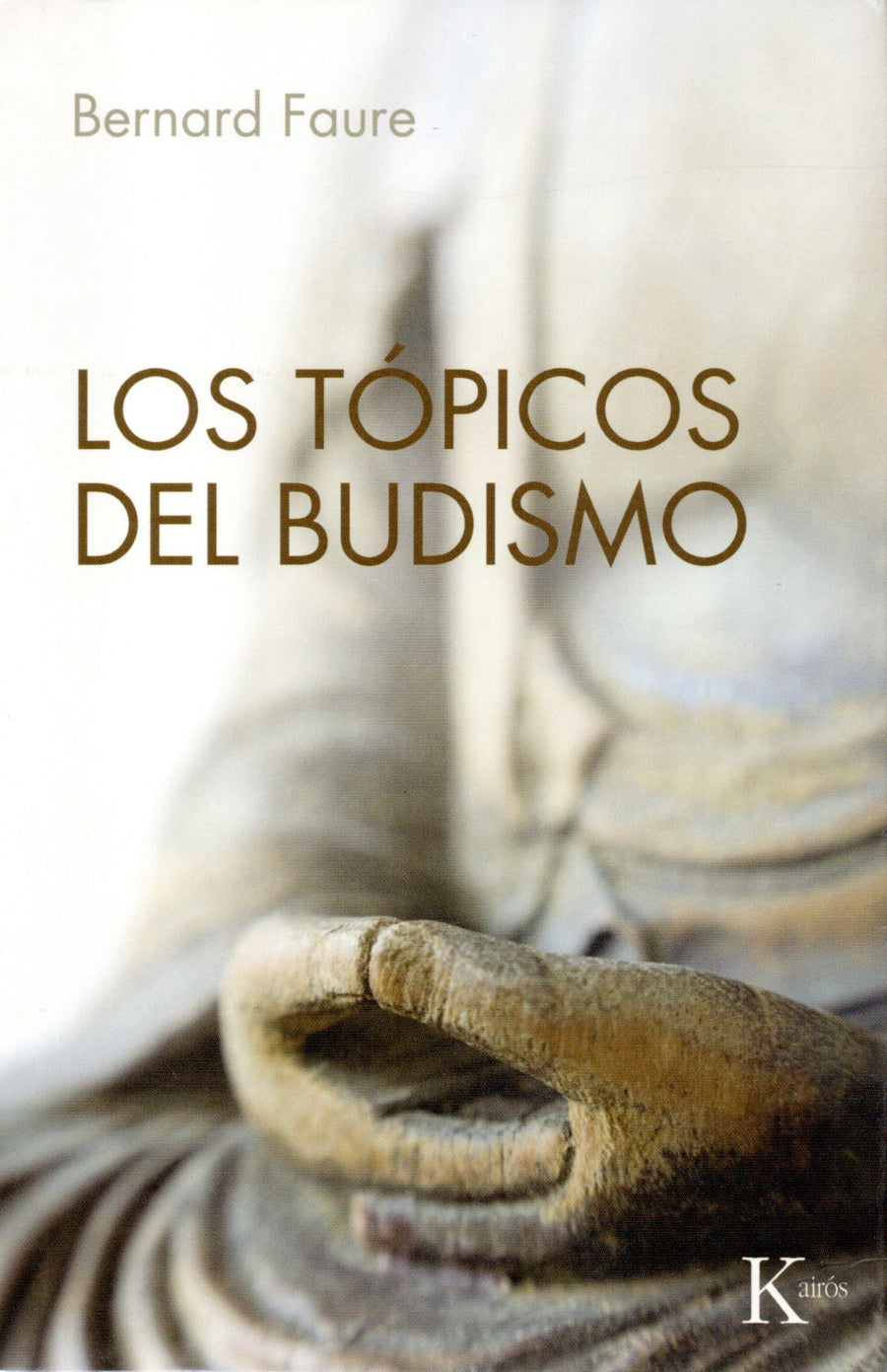 Los Tópicos del Budismo