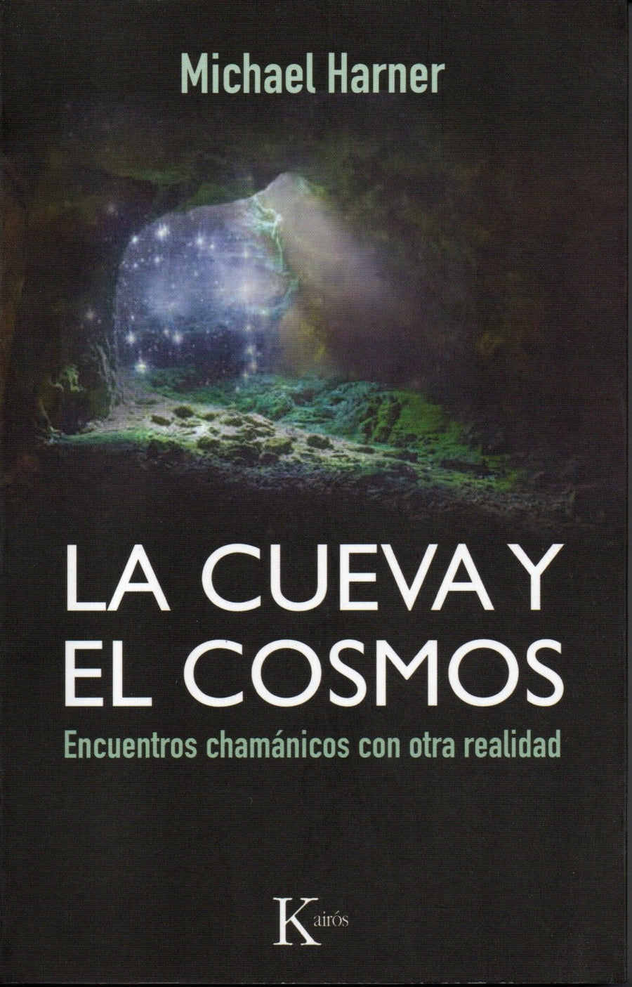 La Cueva Y El Cosmos