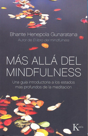 Más Allá del Mindfulness