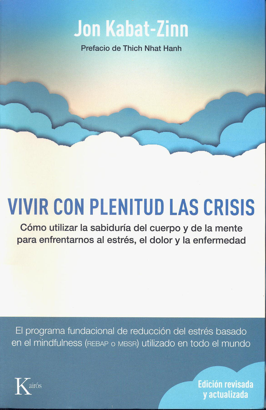 Vivir con Plenitud las Crisis