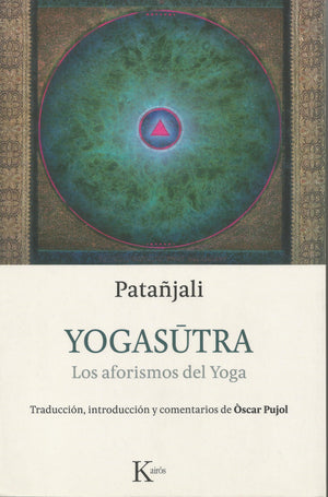 Yogasutra.   Los aforismos del Yoga