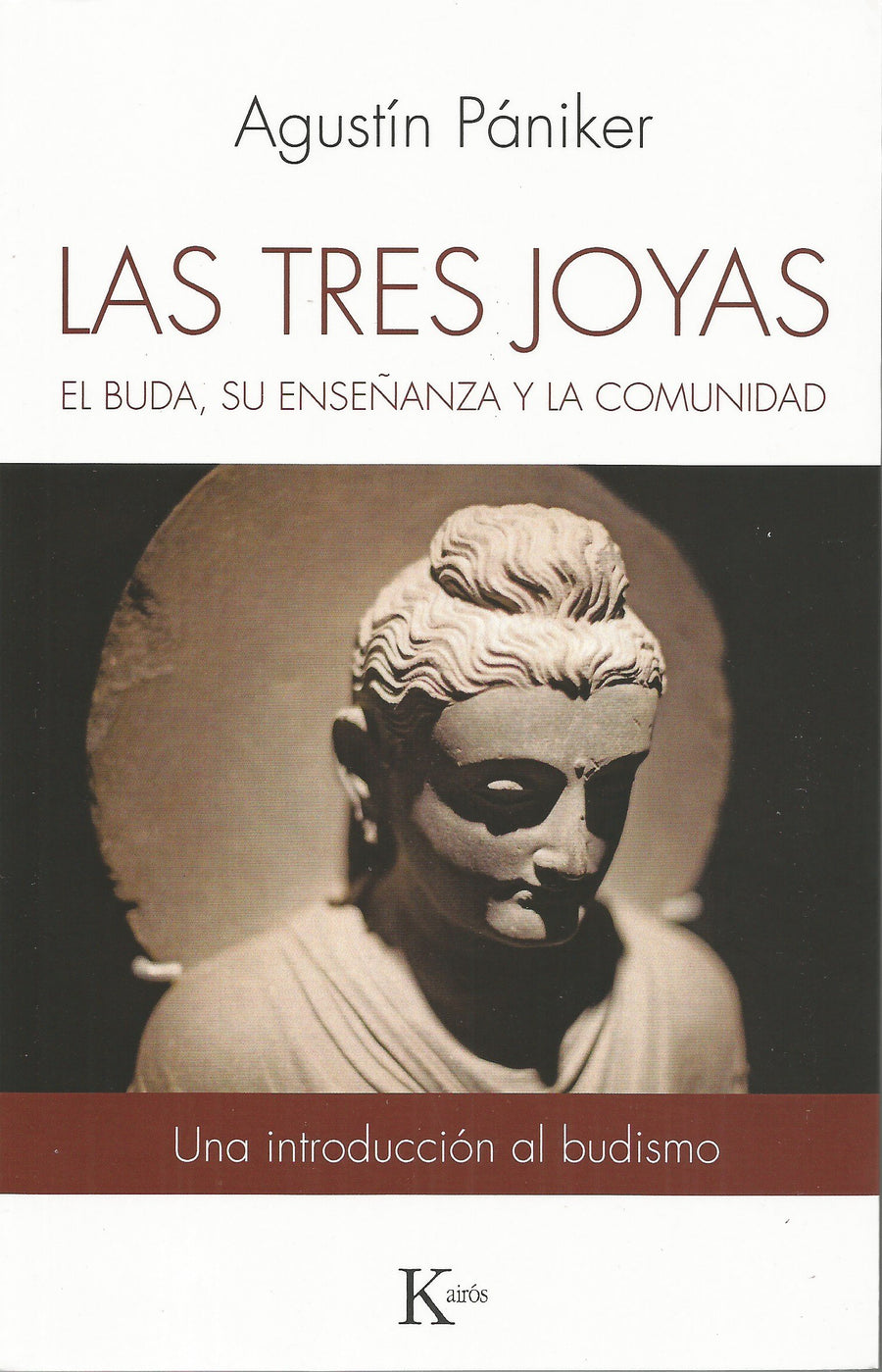 Las Tres Joyas.  El Buda, su enseñanza y la comunidad