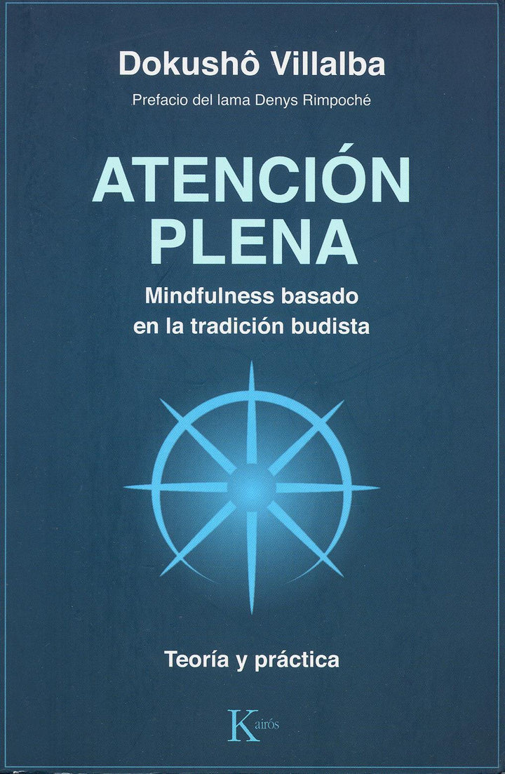 Atención Plena   Mindfulness Basado en la Tradición Budista