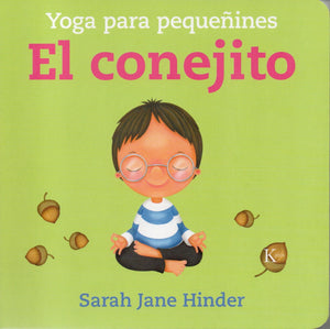 El Conejito Yoga Para Pequeñines