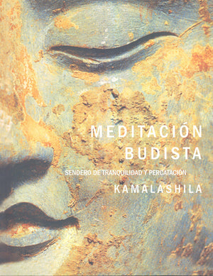 Meditación Budista   Sendero de tranquilidad y percatación