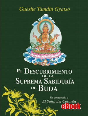El Descubrimiento De La Suprema Sabiduría De Buda