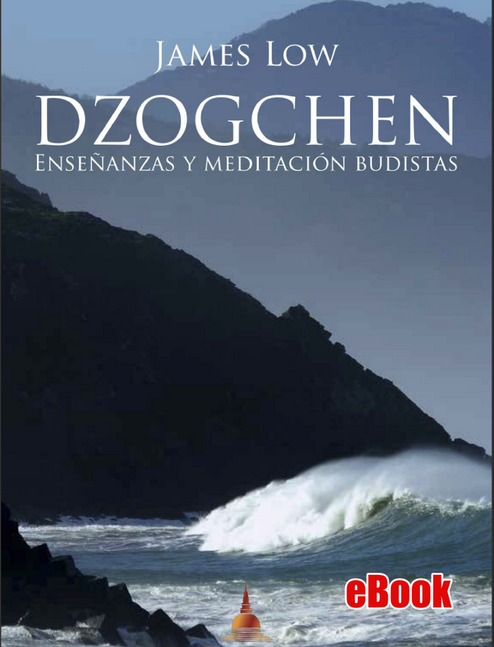 Dzogchen, Enseñanzas Y Meditación Budistas